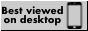 THIS WEBSITE IS BEST VIEWED ON DESKTOP